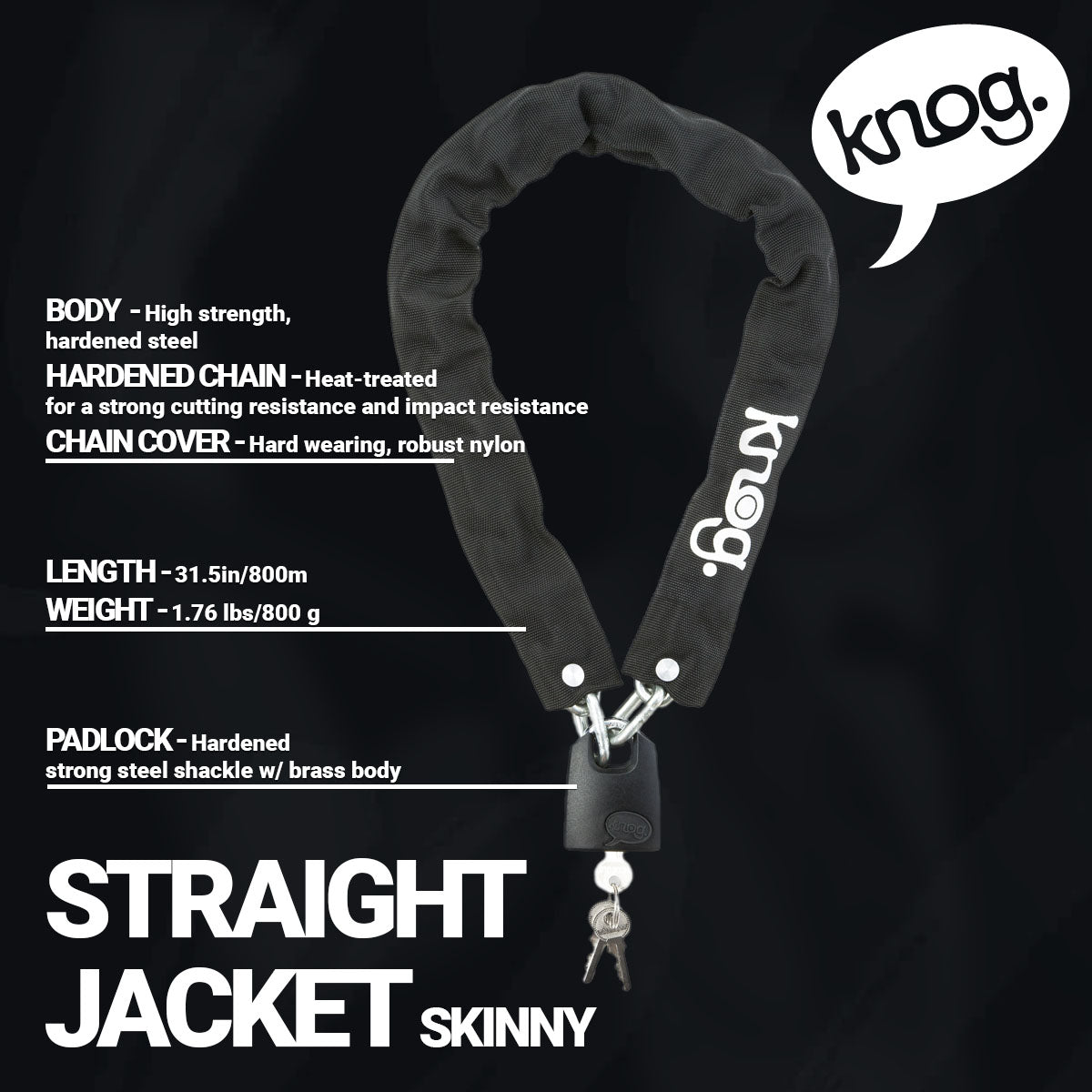 Knog - Straight Jacket Skinny - Chain Lock